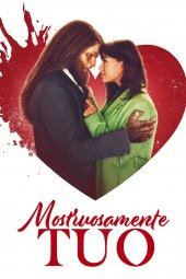 Mostruosamente tuo (2024) Streaming