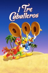 I tre caballeros (1944) Streaming ITA
