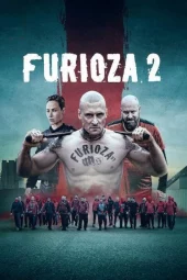 Furioza 2 (2025) Streaming