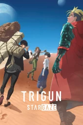 Trigun Stargaze [12/12] (2026) [2°Serie] Sub ITA Streaming